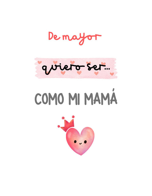 Body "De mayor.. como mi mama"